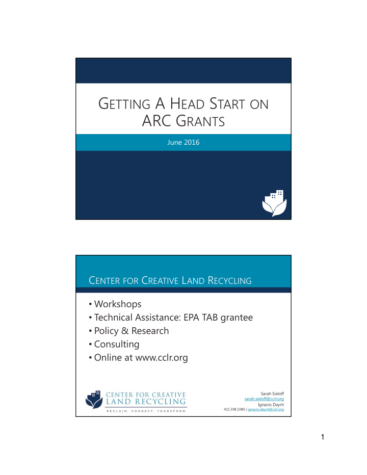 what type s of arc grant s did you apply for this year