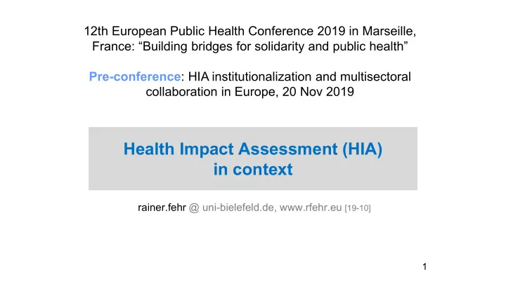 health impact assessment hia in context