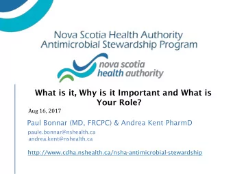 What is it, Why is it Important and What is  Your Role?  Aug 16, 2017  Paul Bonnar (MD, FRCPC)
