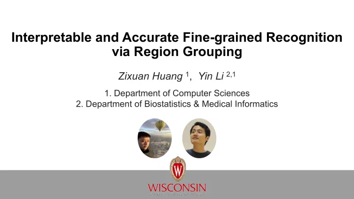 interpretable and accurate fine grained recognition via