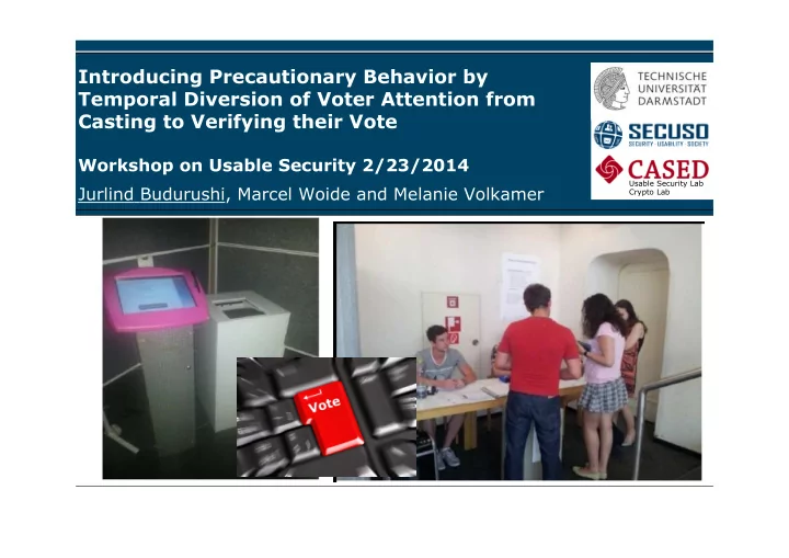 introducing precautionary behavior by temporal diversion