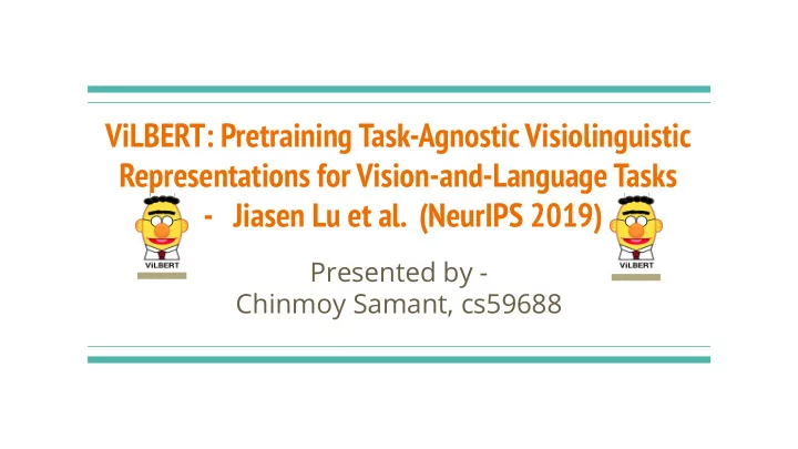 vilbert pretraining task agnostic visiolinguistic