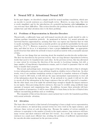 8  Neural MT 2: Attentional Neural MT  In the past chapter, we described a simple model for neural