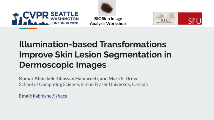 illumination based transformations improve skin lesion