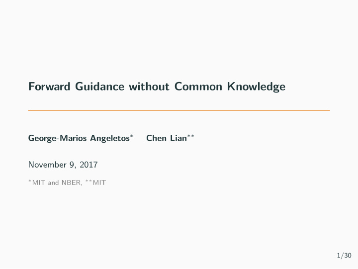 forward guidance without common knowledge