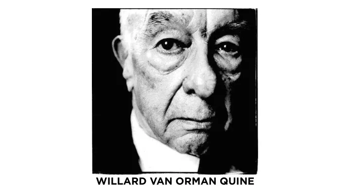 willard van orman quine ti e philosopher s task di ff ers