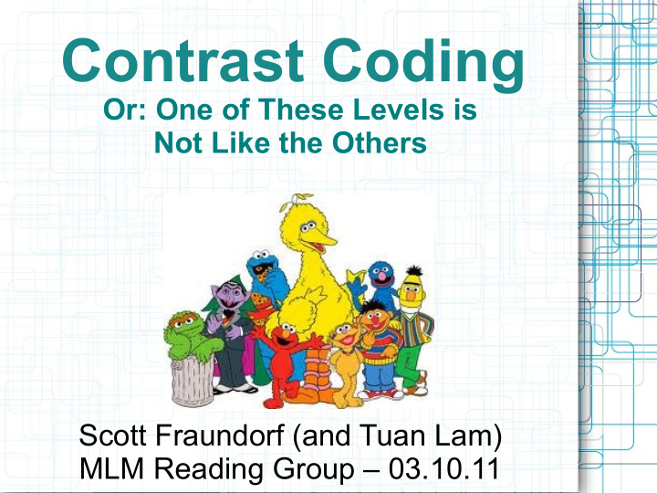 contrast coding