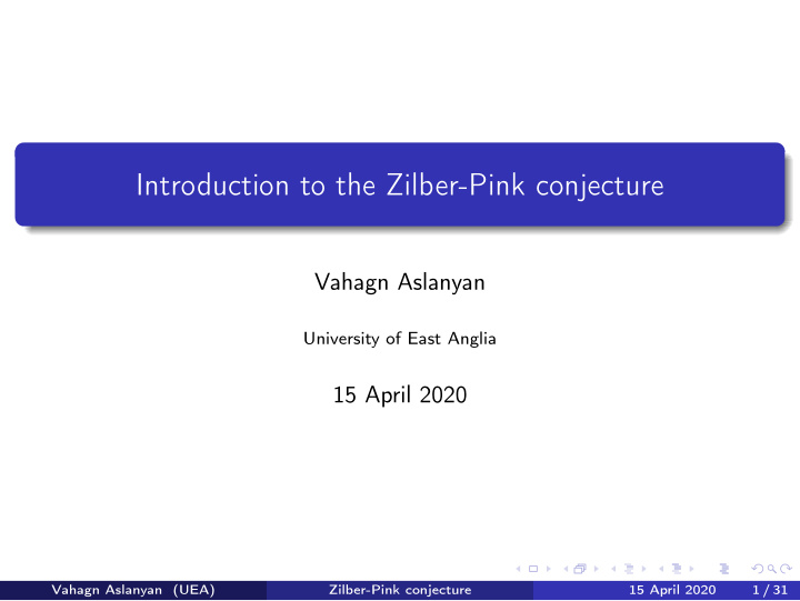 introduction to the zilber pink conjecture