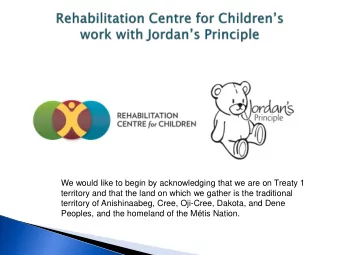 We would like to begin by acknowledging that we are on Treaty 1  territory and that the land on