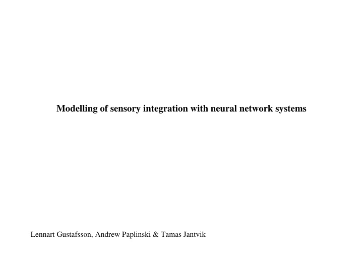 modelling of sensory integration with neural network