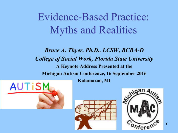 evidence based practice myths and realities