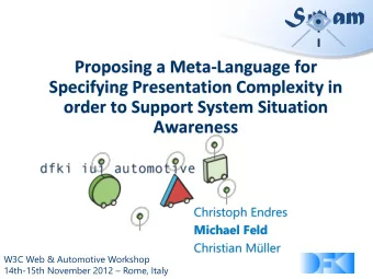 am  S  Proposing a Meta-Language for  Specifying Presentation Complexity in  order to Support