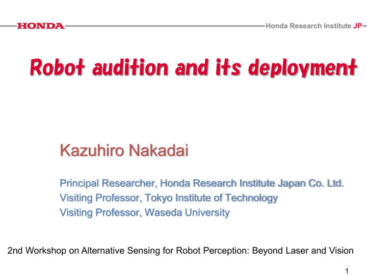 robot audition and its deployment
