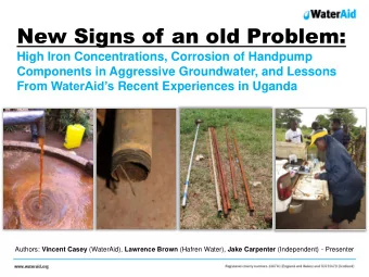 New Signs of an old Problem:  High Iron Concentrations, Corrosion of Handpump  Components in