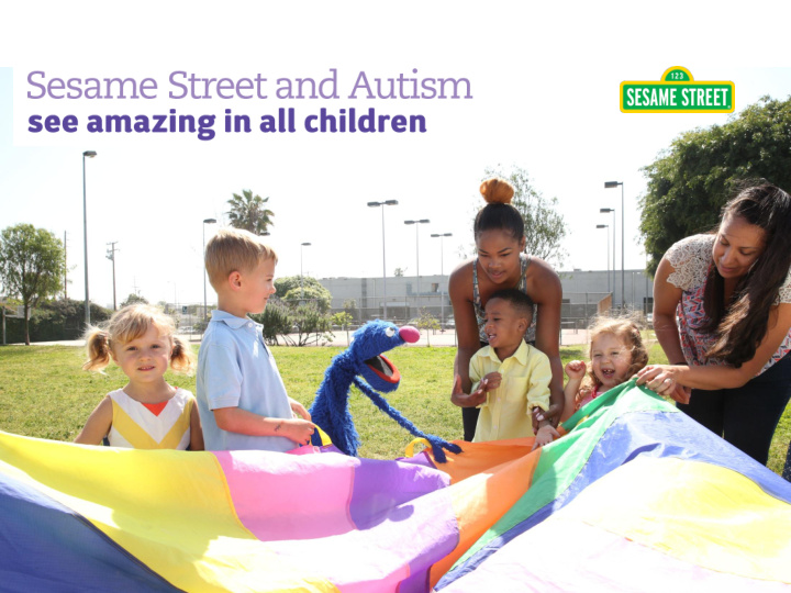 sesame street and autism see amazing in all children
