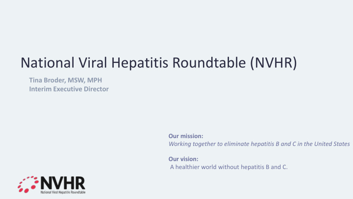 national viral hepatitis roundtable nvhr