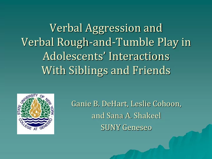verbal rough and tumble play in