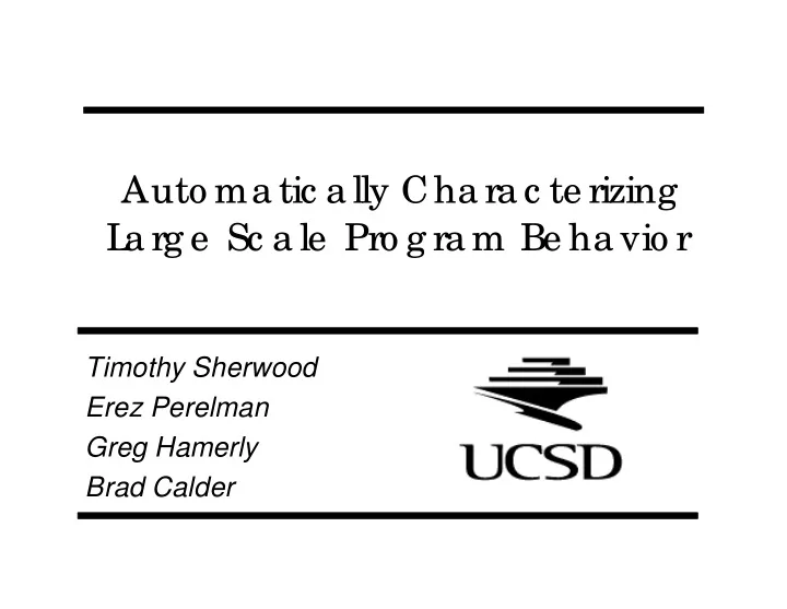 auto ma tic a lly cha ra c te rizing l a rg e sc a le pro