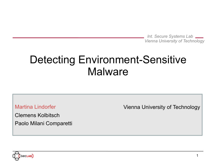 detecting environment sensitive malware