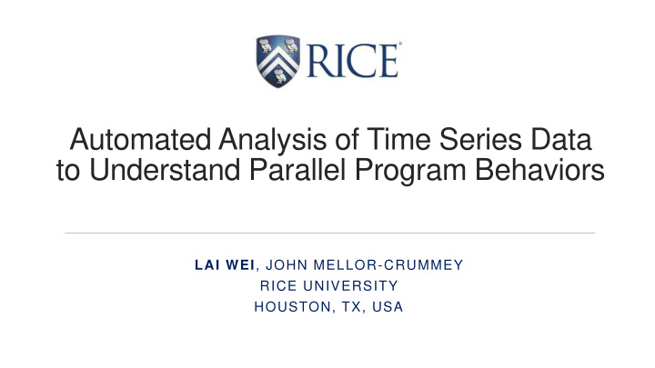 to understand parallel program behaviors