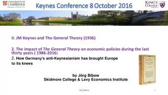 II. JM Keynes and The General Theory (1936) 2. The impact of The General Theory on economic