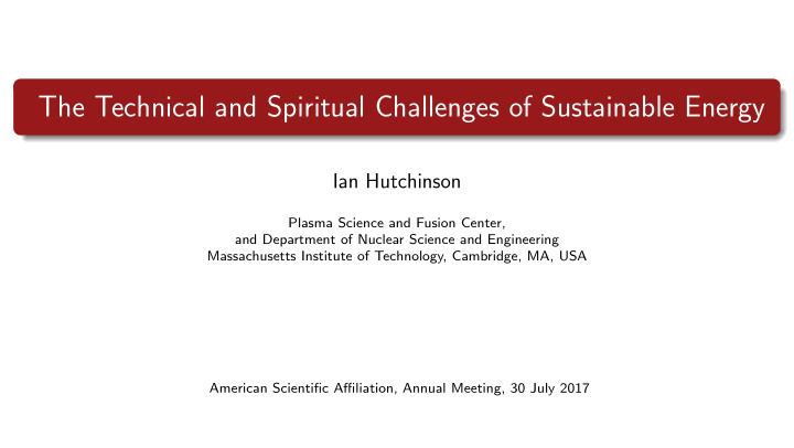 the technical and spiritual challenges of sustainable