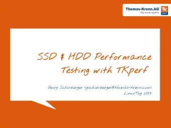 SSD &amp; HDD Performance  Testing with TKperf  Georg Schnberger