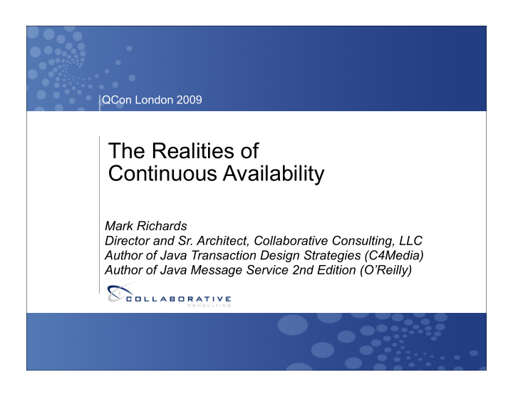 the realities of continuous availability