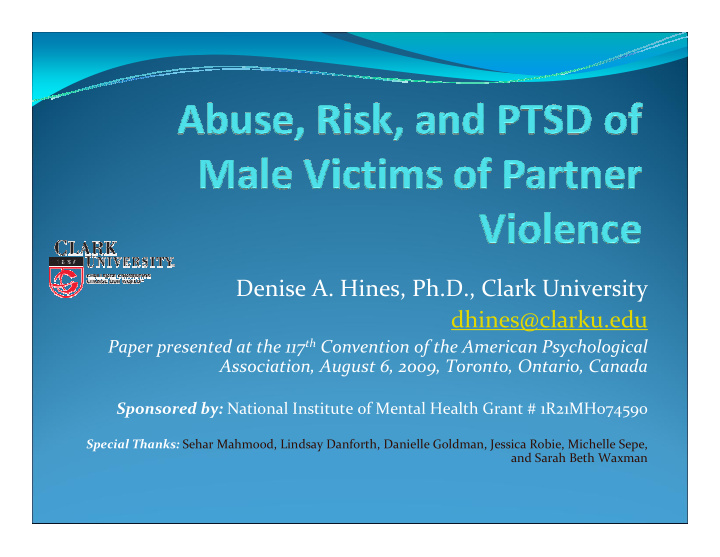 denise a hines ph d clark university dhines clarku edu