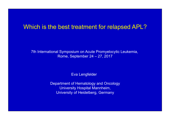 which is the best treatment for relapsed apl