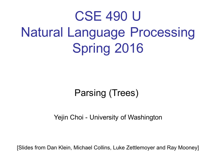 cse 490 u natural language processing spring 2016