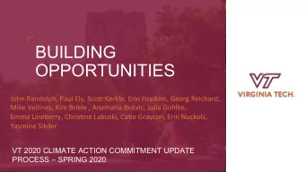 BUILDING OPPORTUNITIES John  Randolph,  Paul  Ely,  Sco2  Kerklo,  Erin