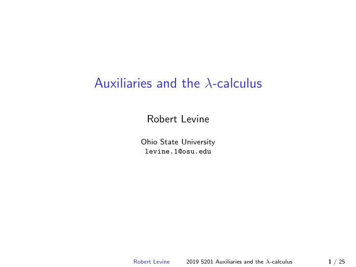 auxiliaries and the calculus