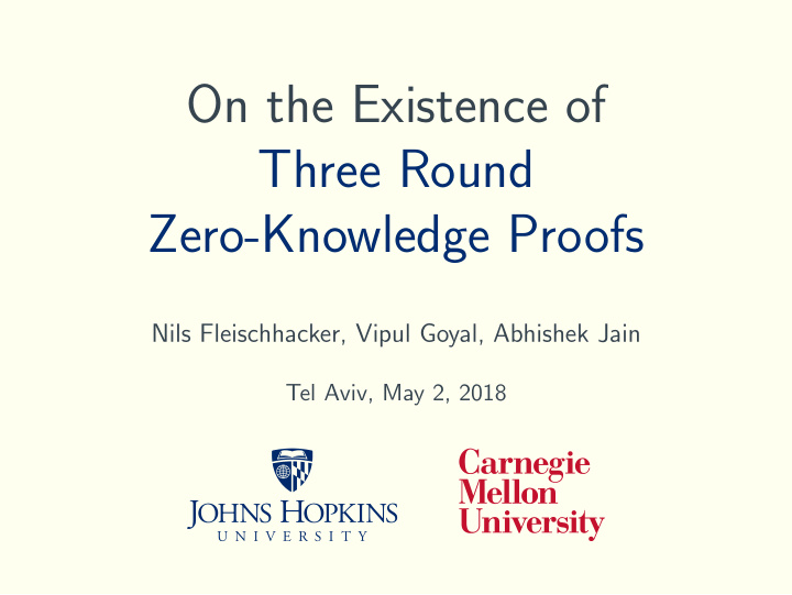 on the existence of three round zero knowledge proofs