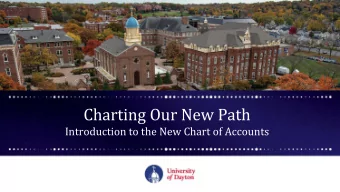 Charting Our New Path  Introduction to the New Chart of Accounts  Meet Charty  Agenda  Project
