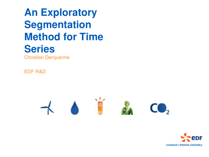 an exploratory segmentation method for time series