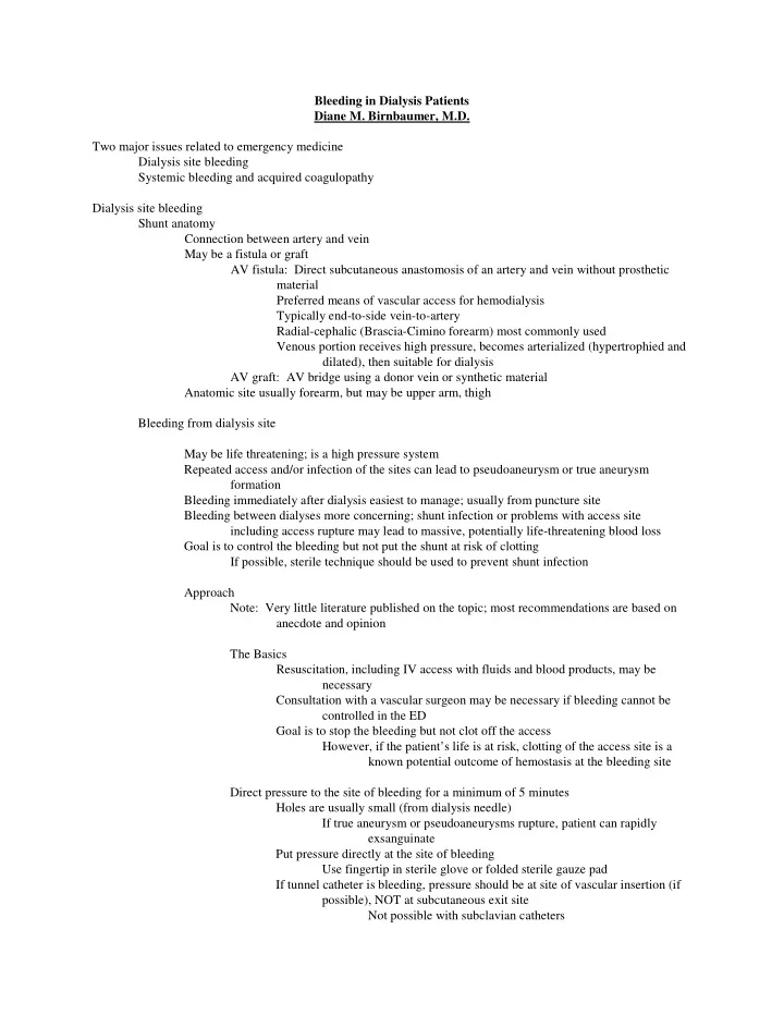 bleeding in dialysis patients diane m birnbaumer m d two