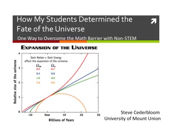 How  My  Students  Determined  the      Fate  of  the  Universe