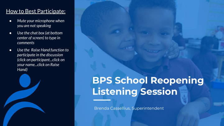 bps school reopening listening session
