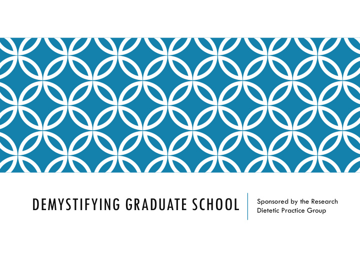 demystifying graduate school