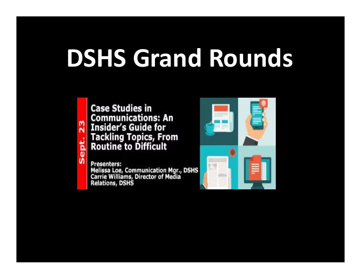 dshs grand rounds