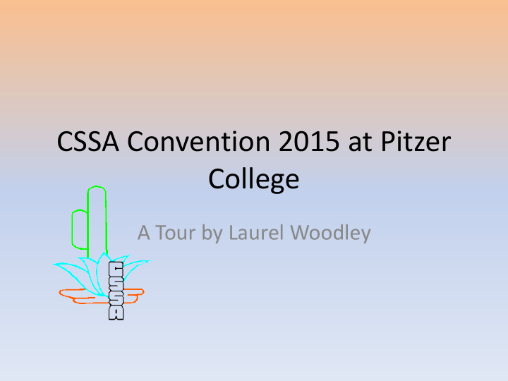 cssa convention 2015 at pitzer college