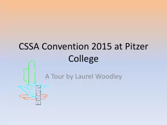 CSSA Convention 2015 at Pitzer  College  A Tour by Laurel Woodley  West Hall with Dorm Rooms  West