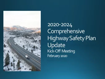 2020-2024  Comprehensive  Highway Safety Plan  Update  Kick-Off  Meeting  February 2020  CHSP