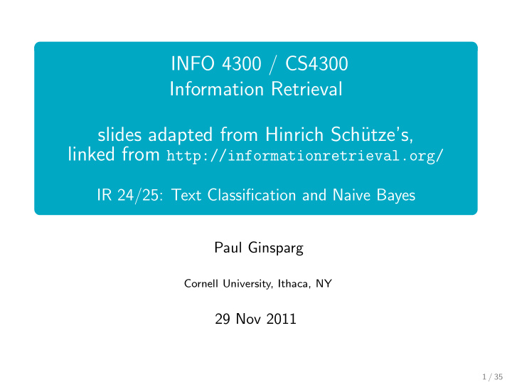 info 4300 cs4300 information retrieval slides adapted