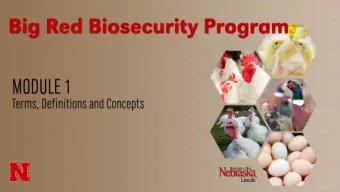 Those terms, definitions and concepts important to understanding the principles of biosecurity