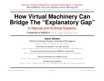 How Virtual Machinery Can  Bridge The Explanatory Gap  In Natural and Artificial Systems.