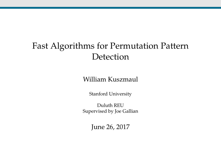 fast algorithms for permutation pattern detection