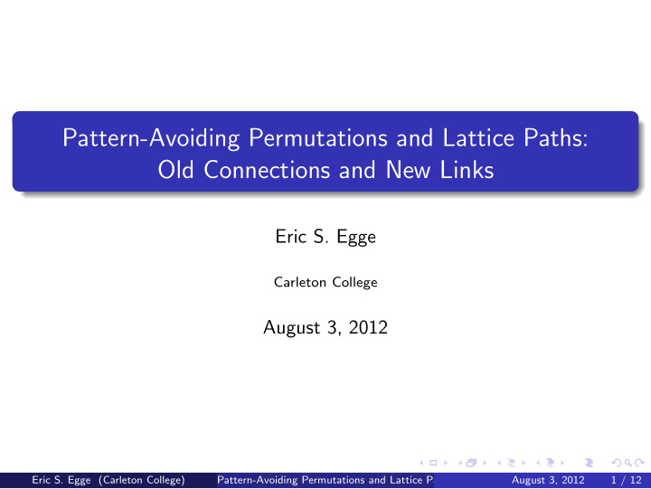 pattern avoiding permutations and lattice paths old