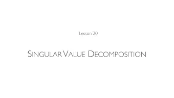 1  ...         v       1      u 1 |    | u m  . A =